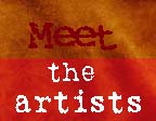 Meet the artists...